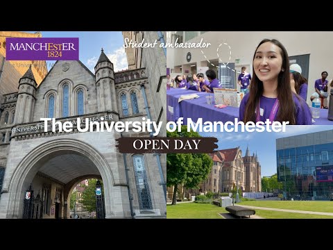 The University of Manchester | Open Day 2025 | Student Ambassador Work