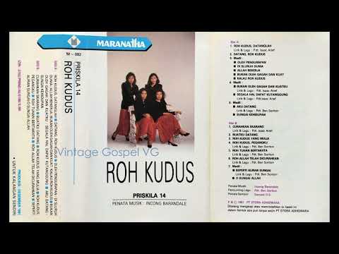 Full Album: ROH KUDUS - Priskila 14 (1991)