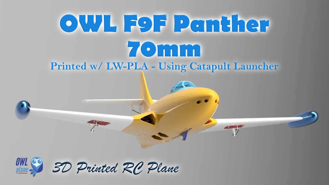 3D Printed RC Plane | OWL F9F Panther 70mm EDF - 6s 2200mAh LW-PLA no-infill Part #2/2
