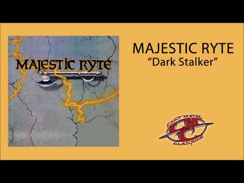 MAJESTIC RYTE - Dark Stalker