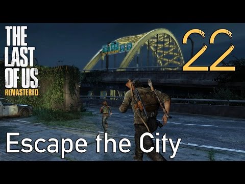 The Last of Us GROUNDED Walkthrough Part 22: Escape the City
