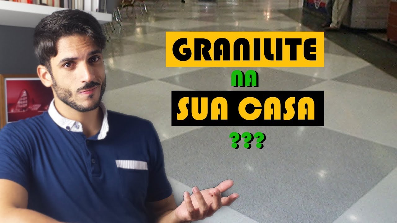 GRANILITE EM SUA CASA