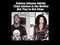 Chad & Syleena Johnson are siblings but a family secret is keeping them from discussing it #syleena