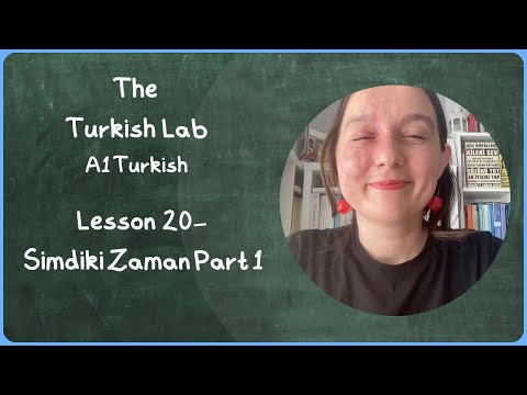 Turkish Lessons- A1 Level- Lesson 20- Şimdiki Zaman/ Present Continuous- Part 1- Positive Sentences