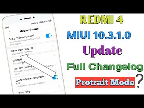 Redmi 4 MIUI 10.3.1.0 Stable Update Full Changelog|Redmi 4 New Update