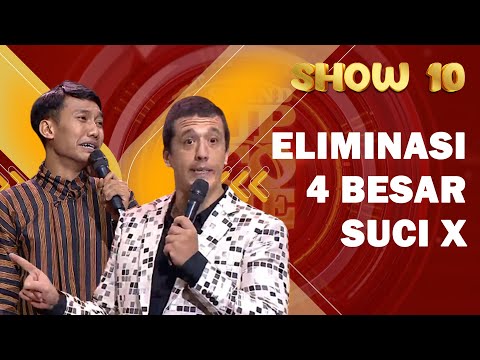 Eliminasi 4 Besar SUCI X