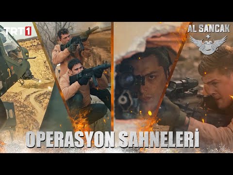 Operasyon Sahneleri Part 3 - Al Sancak @alsancaktrt