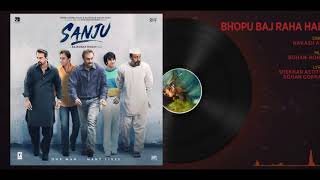 Bhopu Baj Raha Hain Full Audio Song | Ranbir Kapoor | Rajkumar Hirani |