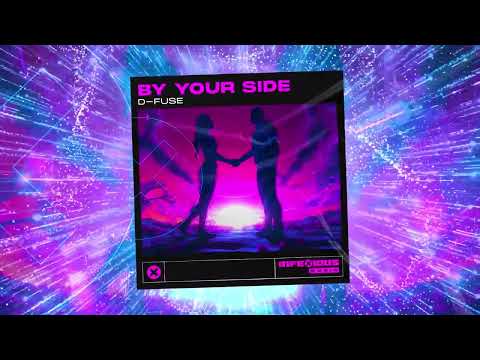 D-Fuse - By Your Side