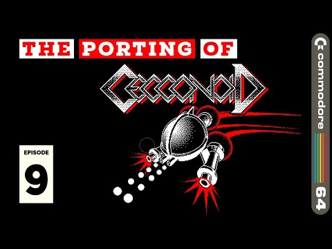 The Porting of Cecconoid to the Commodore 64 - Episode 9