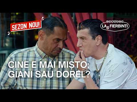 Cine e mai mișto: Giani sau Dorel? | Las Fierbinți 29