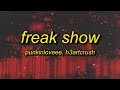 Punkinloveee H3artcrush Freak Show Lyrics