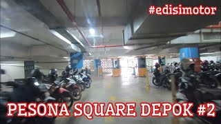 Download lagu REVIEW PARKIR MALL JAWA BARAT PART 6.2 : PESONA SQUARE DEPOK Part 2 / Edisi Motor mp3