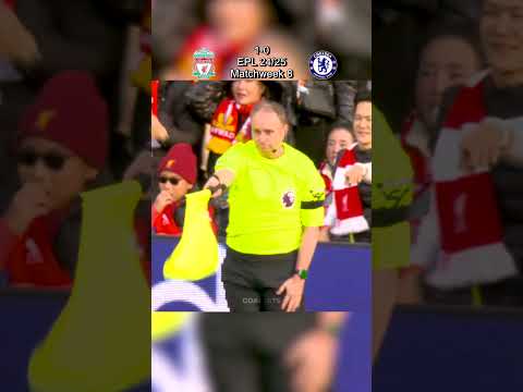 Liverpool vs Chelsea EPL 24/25.🔥