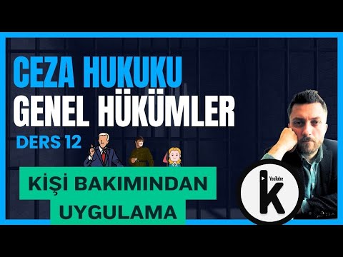 12) GENERAL PROVISIONS OF CRIMINAL LAW - APPLICATION OF CRIMINAL LAW TO PERSONS - 2024 CURRENT