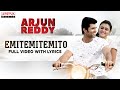 Emitemitemo Video Song With Lyrics Arjun Reddy Songs VijayDevarakonda ShaliniPandey Radhan