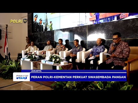 POLRI DAN KEMENTAN RI PERKUAT PENINGKATAN PRODUKSI PERTANIAN, WUJUDKAN SWASEMBADA PANGAN