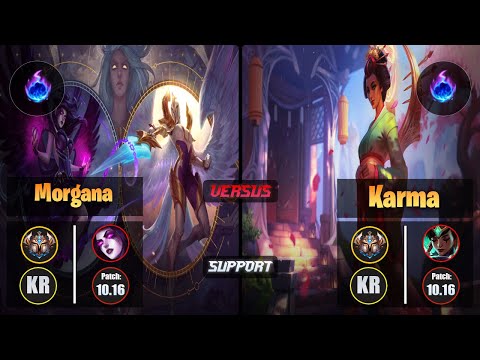 Challenger MORGANA [Arcane Comet] (Support) VS  KARMA - Challenger KR Patch 10.16