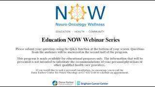 NOW Program Educational Webinar: Central Nervous System Lymphoma (CNSL)
