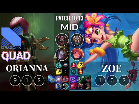 DRX Quad Orianna vs Zoe Mid - KR Patch 10.13