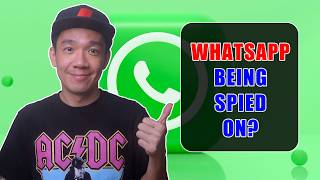 Is Someone Spying on your WhatsApp? Here’s How To Check!