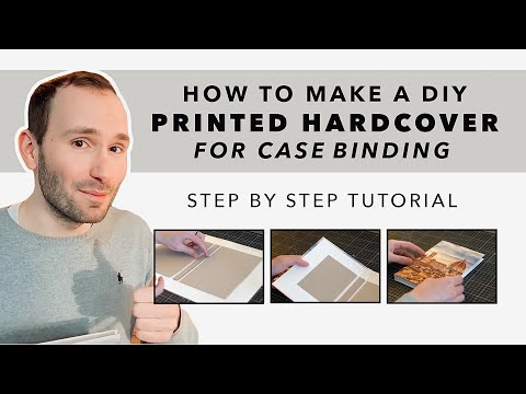 How To Make A Diy Printed Hardcover For Case Binding Step By Step Tutorial