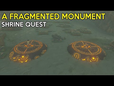 A Fragmented Monument Shrine Quest & Kah Yah Shrine Solution - Legend Of Zelda Breath Of the Wild