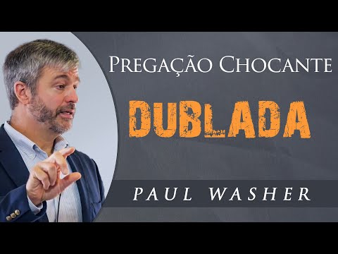 Shocking Sermon - Paul Washer