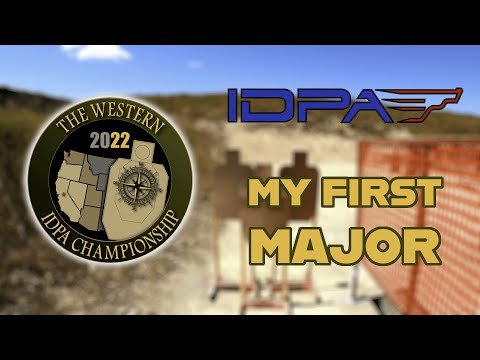 IDPA - The 2022 Western IDPA Championship - My First IDPA Major Match