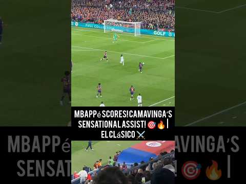 Kylian Mbappé Goal (Camavinga Assist) for Real Madrid vs Barcelona 🐐🔥 #shorts #mbappe #realmadrid