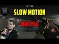 Slow Motion BATTLE! - CHEATBANNED VS ...