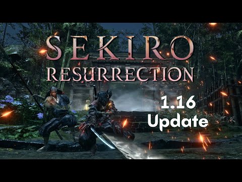 Sekiro: Resurrection - 1.16 Update is Incredible (Bossfight Showcase)