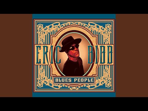 Videoclip de Where do we go — Eric Bibb