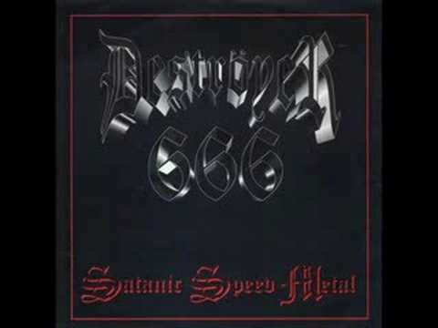 Destroyer 666 - Satanic Speed Metal