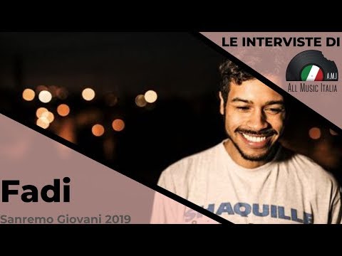 Fadi Intervista Sanremo Giovani 2019
