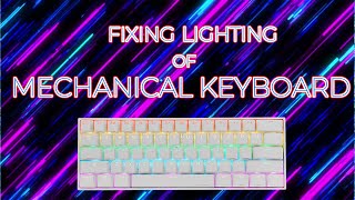 How To Fix Mechanical Keyboard LED Problem | Anne Pro 2