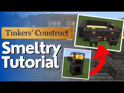 Smeltery Tutorial - Tinkers Construct (1.16 & Newer)