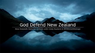 GOD DEFEND NEW ZEALAND - National Anthem of New Zealand - FULL LENGTH