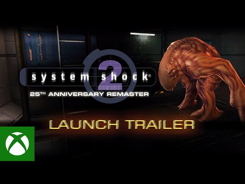 System Shock 2: 25th Anniversary Remaster - Launch Trailer