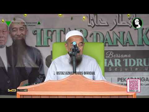 🟡 Koleksi Kuliah Ustaz Azhar Idrus | Perkarangan Kudqi, Kubang Lembek, Manir, Terengganu | 4K