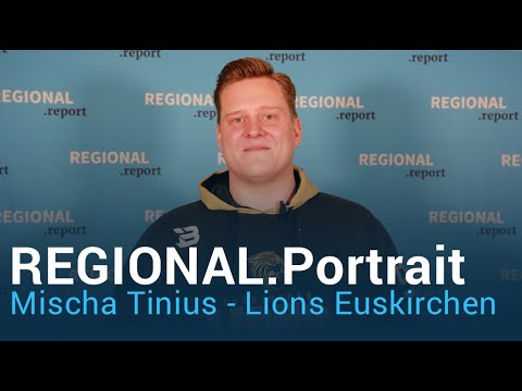 Mischa Tinius - Euskirchen Lions  | REGIONAL.Portrait | REGIONAL.report
