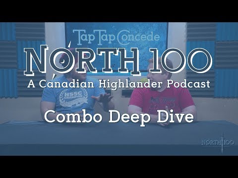 North 100 Ep40 - Combo Deep Dive