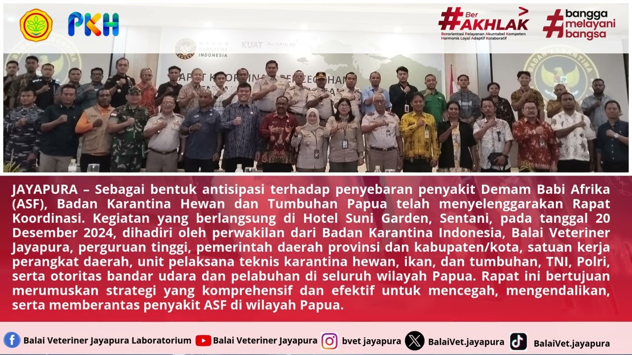 JAYAPURA     Rapat Koordinasi Lintas Sektor Pencegahan dan pengawasan penyakit Demam Babi Afrika  ASF 