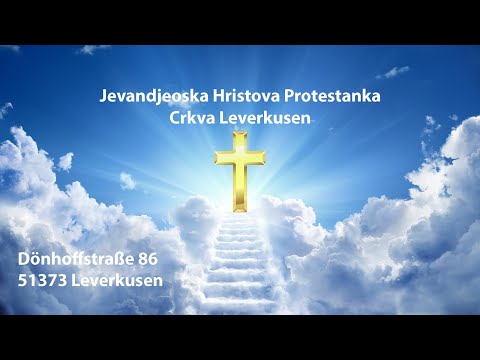 Sluzba Leverkusen Propoved Tema : Susret sa Isusom Gospodnja Vecera