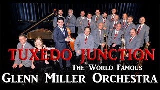 Glenn Miller Orchestra - Tuxedo Junction