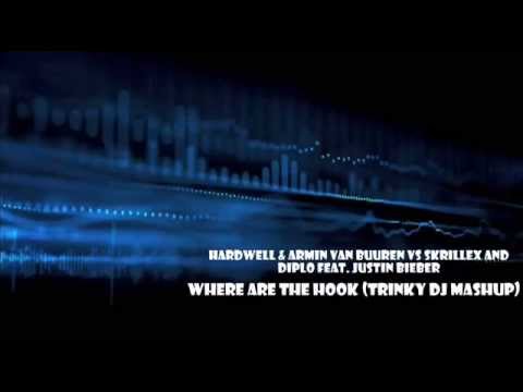 Hardwell & Armin van Buuren VS Jack Ü feat. Justin Bieber - Where are The Hook (Trinky Dj MASHUP)