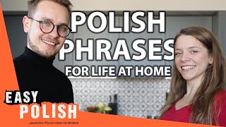 80 Polish Phrases to Use at Home with Family, Roommates, or Your Partner | Super Easy Polish 90