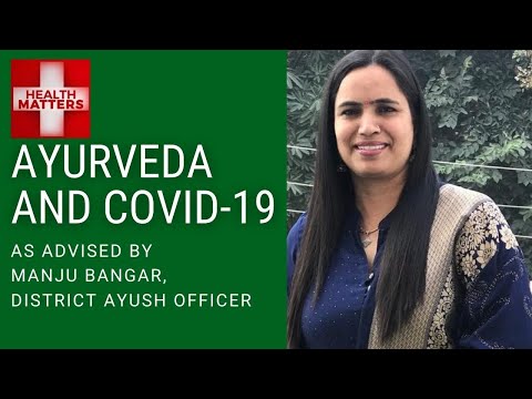 Fight COVID-19 with #Ayurveda #ManjuBangar #AYUSH