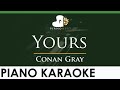 Conan Gray - Yours - LOWER Key (Piano Karaoke Instrumental)