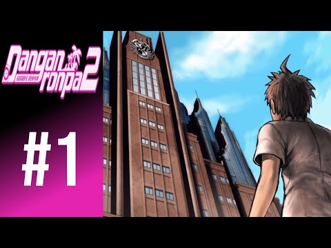 BLIND Let's Play Danganronpa 2: Goodbye Despair #1 - Hope's Peak Academy
